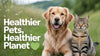 Sustainable and Natural Pet Foods: Key Benefits for Healthier Pets and a Greener Planet